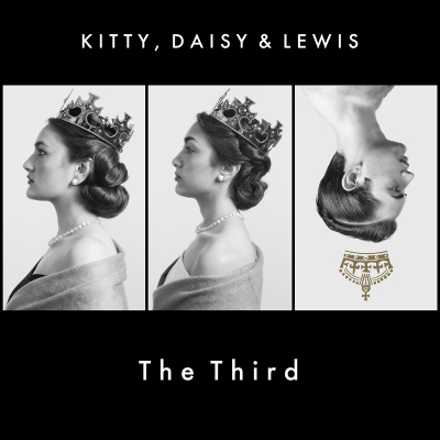 Sunday Best Recordings releases Kitty, Daisy & Lewis’ ‘Kitty, Daisy & Lewis - The Third’