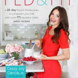 Cassy Joy Garcia’s debut nutrition guide ‘Fed & Fit’ is No. 1 Bestseller on Amazon