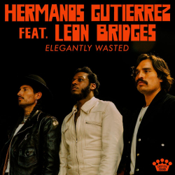 Hermanos Gutiérrez Release “Elegantly Wasted” (feat. Leon Bridges), With Music Video Filmed at Historic Texas Theatre