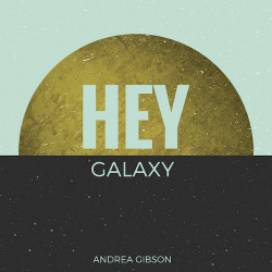 Andrea Gibson Chooses Triumph with ‘HEY GALAXY’ (Tender Loving Empire)