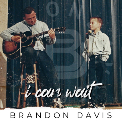 Brandon Davis Takes Life In Stride On New Single “I Can Wait” - Out Today (10.7)