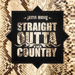 Justin Moore Goes Back To His Roots— ‘Straight Outta The Country’ Out Now Via The Valory Music Co.
