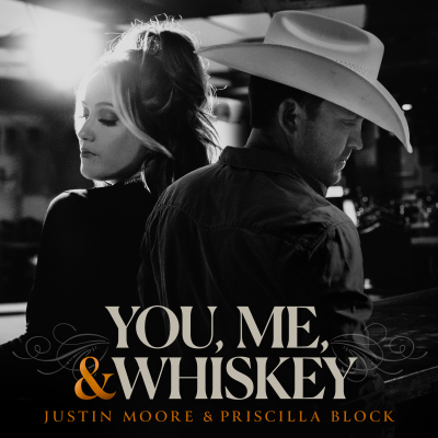 Justin Moore and Priscilla Block Team Up For “You, Me, And Whiskey,” ﻿Out Today (October 7) 