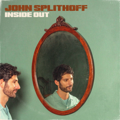 John Splithoff Releases “Inside Out,” New Single From Forthcoming Deluxe Album