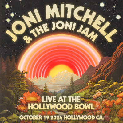 Joni Mitchell Announces Hollywood Bowl Show October 19, 2024