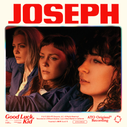 Joseph Release Good Luck, Kid Today on ATO Records
