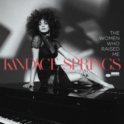 A Powerful Revelation (Downbeat): Kandace Springs’ The Women Who Raised Me Out Today on Blue Note Records