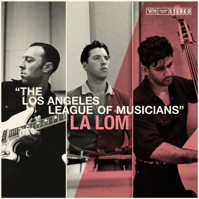 LA LOM/ ‘The Los Angeles League of Musicians’/ Verve Records