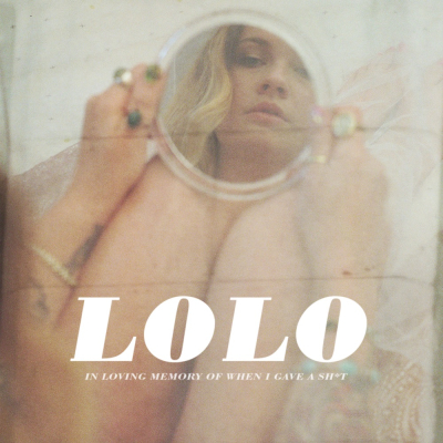 LOLO/ ‘In Loving Memory of When I Gave A Shit’/ Crush/Atlantic