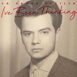 La Santa Cecilia Release Grief-Grappling Emotional Jewel, I’ve Been Thinking