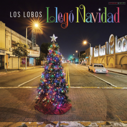 Los Lobos Announce Their First Holiday Album Llegó Navidad Out October 4 On Rhino