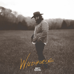 Matt Koziol Shakes Up American Music Traditions On Debut Album ‘Wildhorse,’ Out Today (5.20)