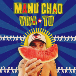 Manu Chao Shares ‘Viva Tu’