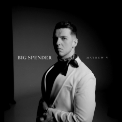 Mathew V Releases New Rendition Of “Big Spender” From The Queer Perspective 