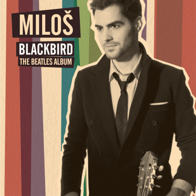 Milos Karadaglic/ ‘Blackbird - The Beatles Album’/ Mercury Classics/Universal Music Classics