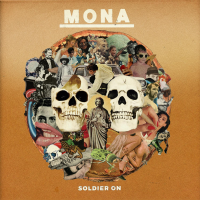 MONA/ ‘Soldier On’/ Bright Antenna Records
