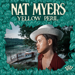 Nat Myers Uses Blistering Back-Porch Blues To Confront Injustice, Otherness And Asian Hate On Dan Auerbach-Produced Debut ‘Yellow Peril,’ Out June 23 On Easy Eye Sound