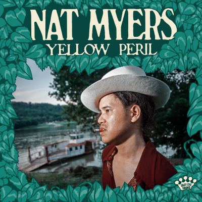 Nat Myers/ ‘Yellow Peril’/ Easy Eye Sound