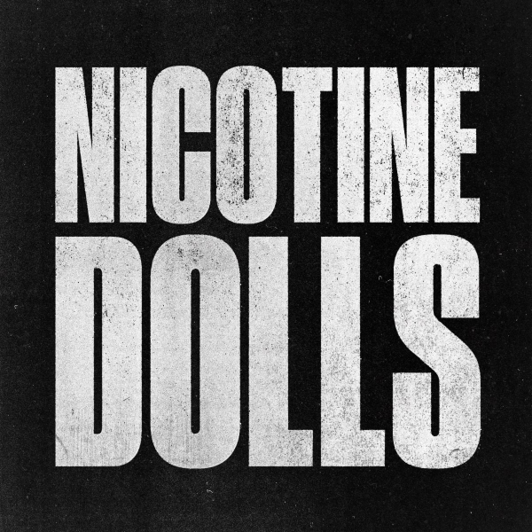 Nicotine Dolls
