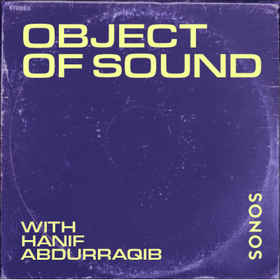 Sonos, Hanif Abdurraqib & work x work Bring Object of Sound’s First Immersive Installation to On Air: The Podcast Experience