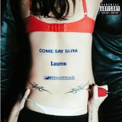 Lauren Sanderson Breaks Stuff With Fred Durst on “COME SAY SUM” Remix Collab via Pack Records