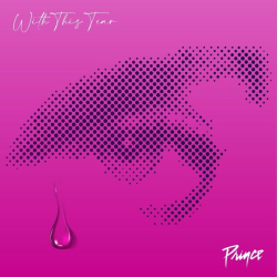 Prince’s NPG Records Release Previously Unreleased Vault Single “With This Tear”