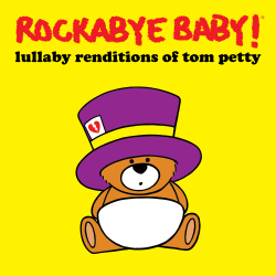 Free Fallin to Sleep: Lullaby Renditions of Tom Petty out Nov. 30th