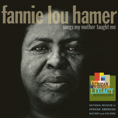 Smithsonian Folkways releases Fannie Lou Hamer’s ‘Songs My Mother Taught Me’