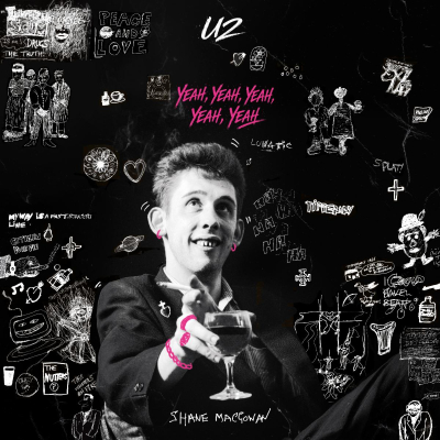 U2 Honor Shane Macgowan With Reimagined Cover Of “Yeah, Yeah, Yeah, Yeah, Yeah” For Tribute Album “20th Century Paddy - The Songs Of Shane Macgowan”