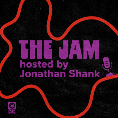 Multi-Generational Artists & Tastemakers Join Jonathan Shank On The Jam Podcast Season 2!