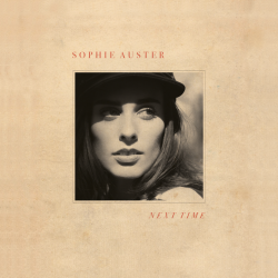 Sophie Auster, The Sound of New York (D la Repubblica), releases ‘Next Time’ on Fieldhouse/BMG