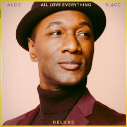 Aloe Blacc’s ‘All Love Everything’ Deluxe Album Available Now (BMG)