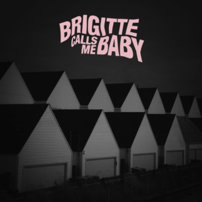 Brigitte Calls Me Baby/ ‘This House Is Made Of Corners’/ ATO Records
