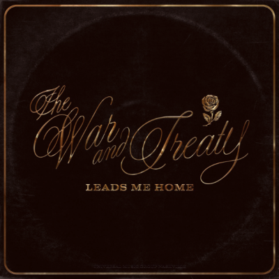 The War And Treaty Releases New Song “Leads Me Home”