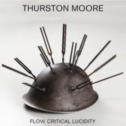 Thurston Moore Announces Ninth Solo Album Flow Critical Lucidity Out September 20