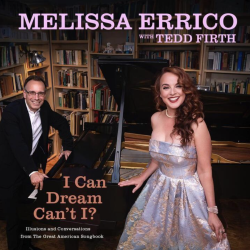TONY® Award–Nominated Broadway Actress, Singer & Writer Melissa Errico Shares Three-Song Bundle: “But Beautiful” / “Dancing on the Ceiling” / “Remind Me”