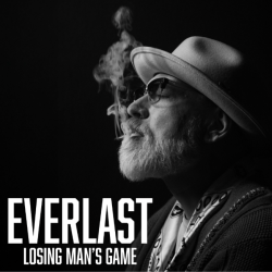 GRAMMY-Winning Singer, Songwriter & Rap Legend Everlast Drops “Losing Man’s Game” 