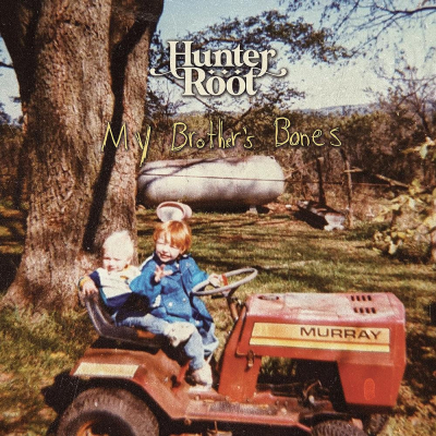 Hunter Root Shares New Single “My Brother’s Bones”