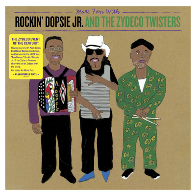 More Fun With Rockin’ Dopsie Jr. & The Zydeco Twisters 