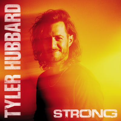 Tyler Hubbard’s 13-Track Sophomore Album ‘Strong’ due April 12