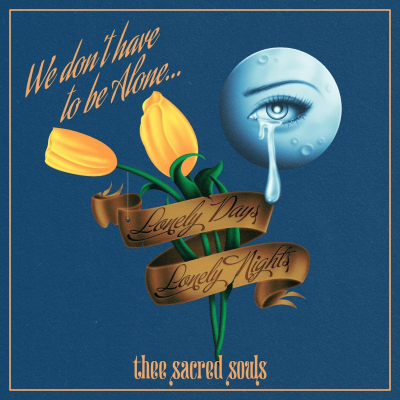 Thee Sacred Souls Release New Single “We Don’t Have To Be Alone” (Daptone Records)