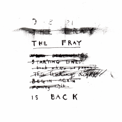 After A Decade, The Fray Is Back