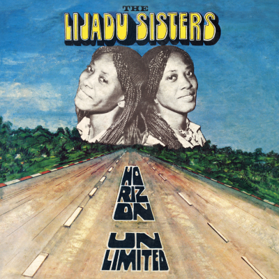 The Lijadu Sisters/ ‘Horizon Unlimited’/ Numero Group