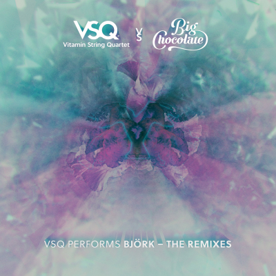 Vitamin String Quartet/ ‘VSQ Performs Björk – The Remixes’/ CMH Label Group