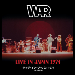    WAR Shares “So” From Live In Japan 1974, First Live Album In 50 Years To Feature All 7 Original Band Members