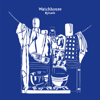 Watchhouse Announces ‘Rituals,’ First New Studio Album In Four Years, Out May 30th Via Thirty Tigers