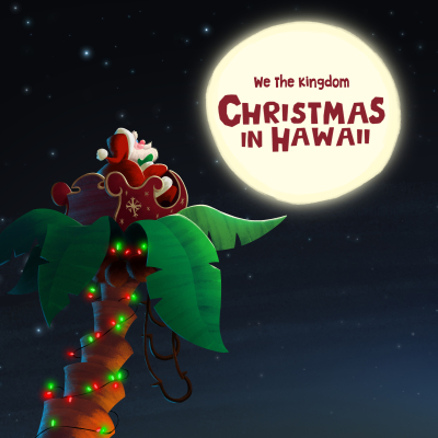 We The Kingdom Surfs Yuletide Waves in Festive Track “Christmas In Hawaii” – Out Now