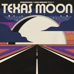 Khruangbin & Leon Bridges’ ‘Texas Moon’ EP Debuts At #4 On Billboard’s “Top R&B Albums” Chart 