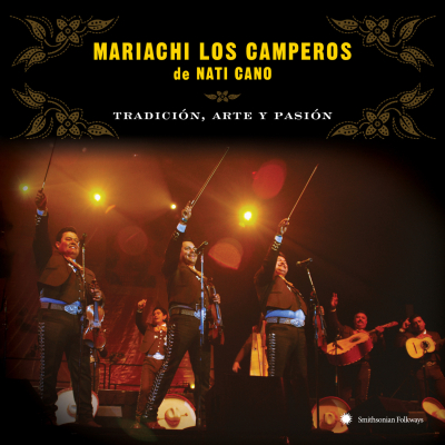 Smithsonian Folkways releases ‘Tradición, Arte y Pasión: Mariachi Los Camperos de Nati Cano’