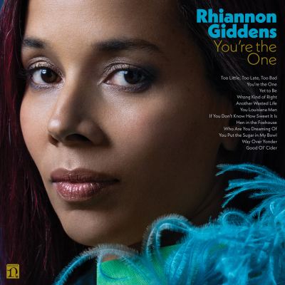 Rhiannon Giddens/ ‘You’re The One’/ Nonesuch